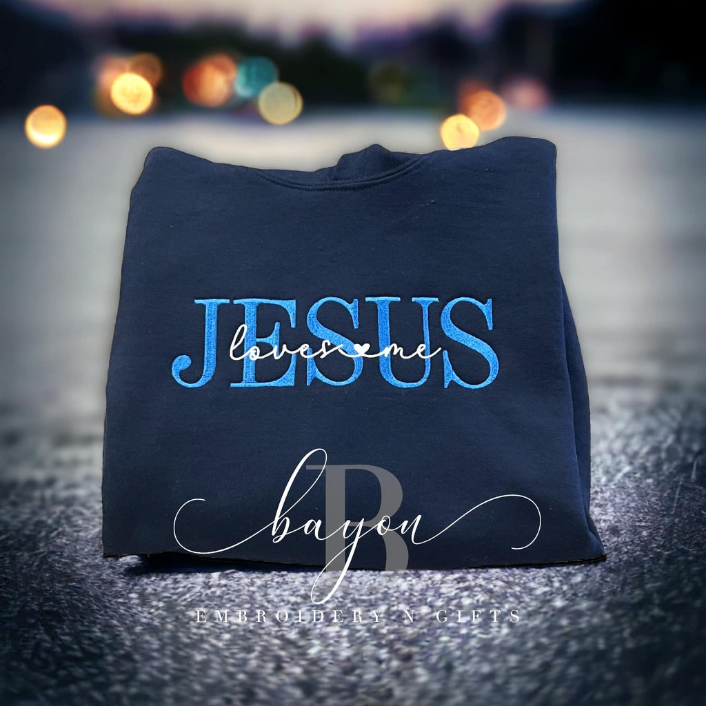 Jesus loves me - onesie, infant gown, Short sleeve t-shirt, long sleeve t-shirt, sweatshirt, hoodie