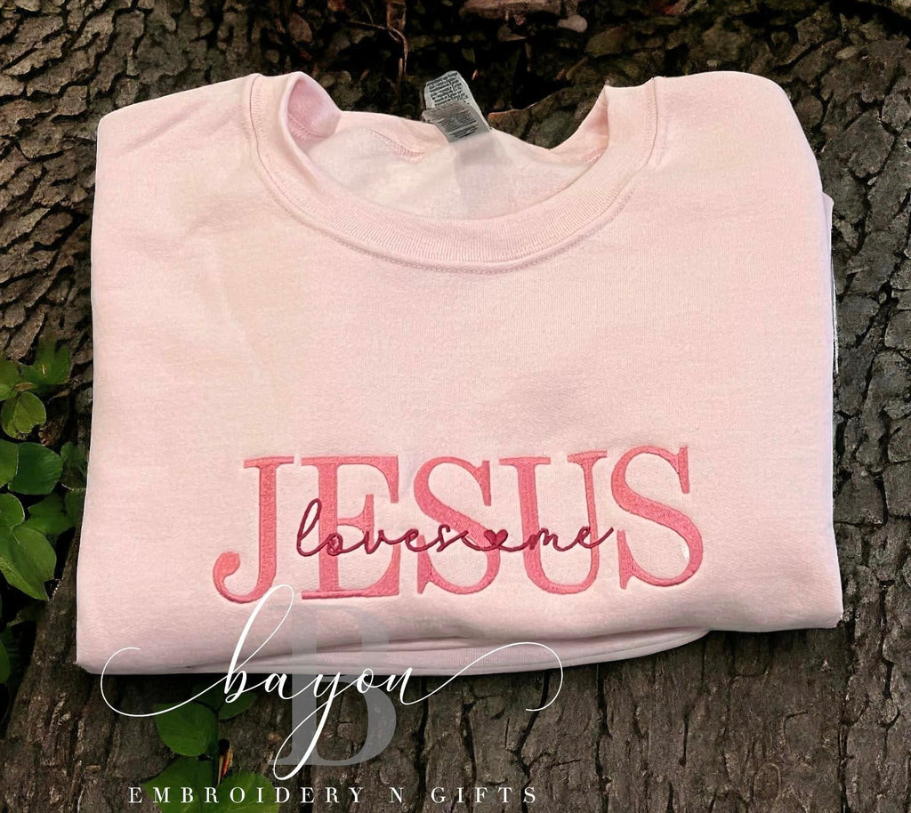Jesus loves me - onesie, infant gown, Short sleeve t-shirt, long sleeve t-shirt, sweatshirt, hoodie