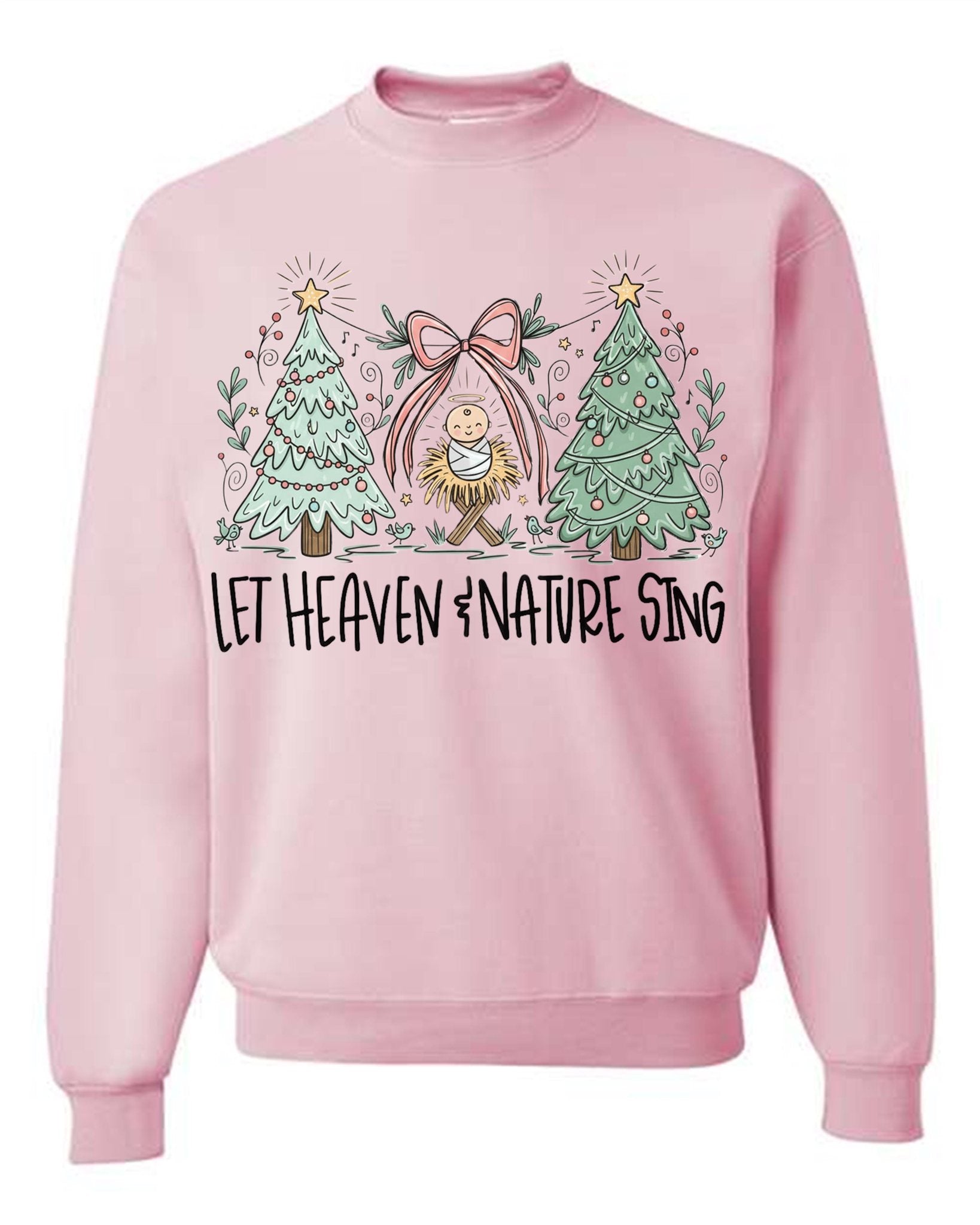 Let Heaven and Nature sing