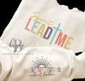 Spirit Lead Me Where my trust is without borders shirt